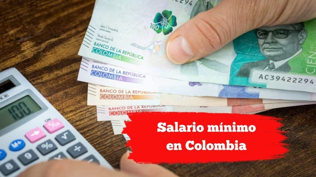 Salario mínimo en Colombia: bancos subirán intereses desde abril 2026