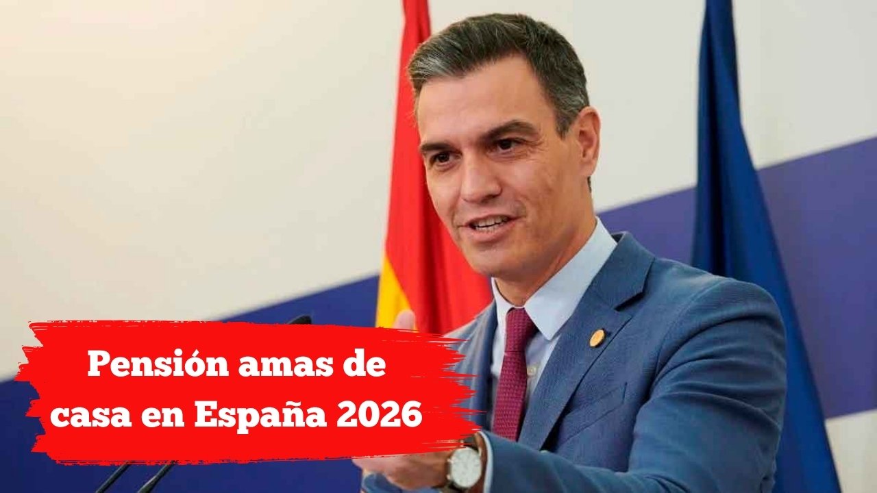 Pensión amas de casa en España 2026: cambios oficiales en la norma